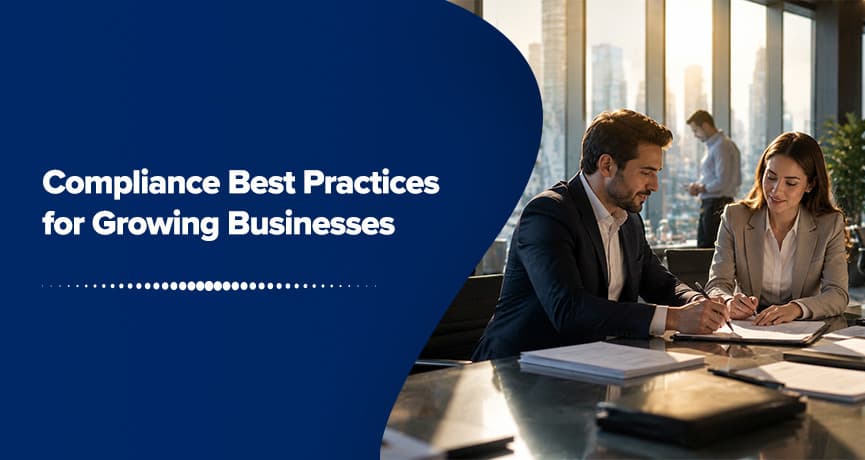Compliance Best Practices for Growing Businesses