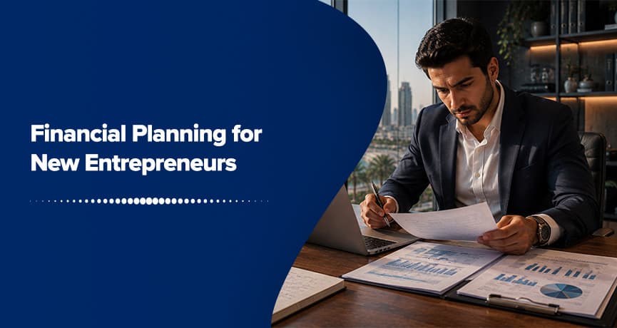 Financial Planning for New Entrepreneurs
